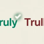 trully vs truly